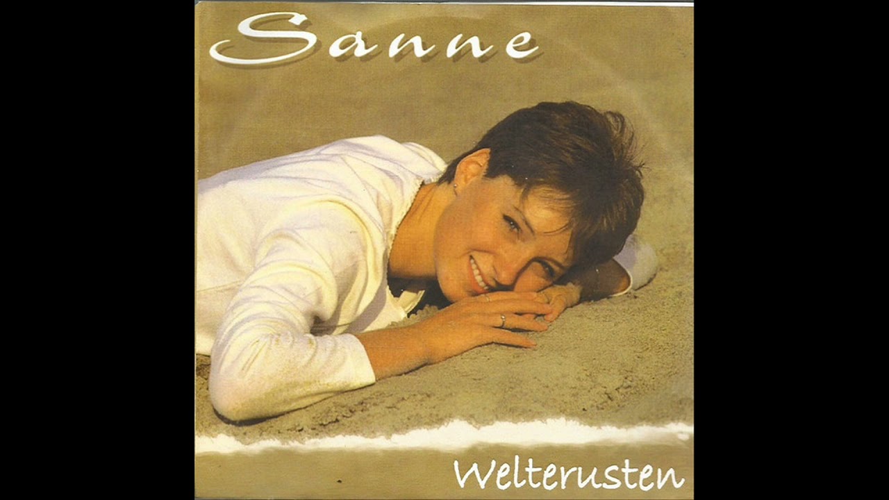 Sanne - Welterusten