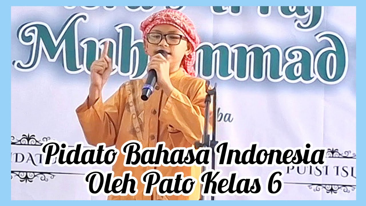 Pato Kelas 6 Saat Lomba Pidato Bahasa Indonesia Antar Murid Madrasah Ibtidaiyah Al Khairiyah