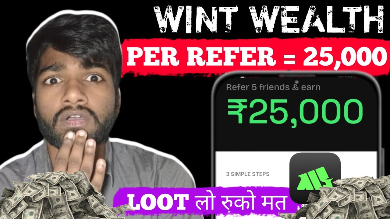 Today Best Refer And Earn Demat Account | Demat Account Refer And Earn | Wint Wealth Refer And Earn