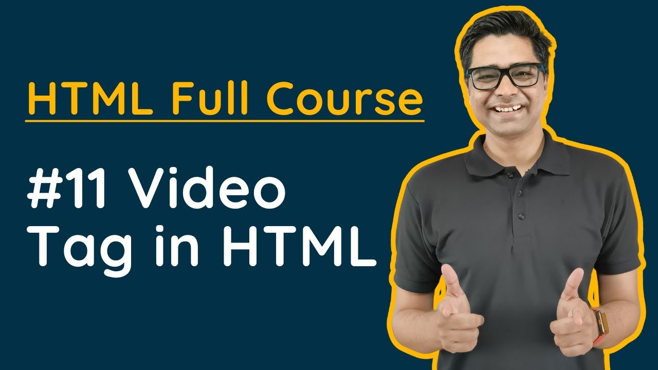 Learn Web Development - How to use Video tag in HTML? Simple @YouTube clone