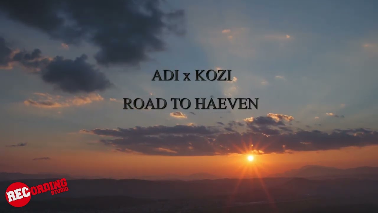ADI x KOZI - ROAD TO HEAVEN