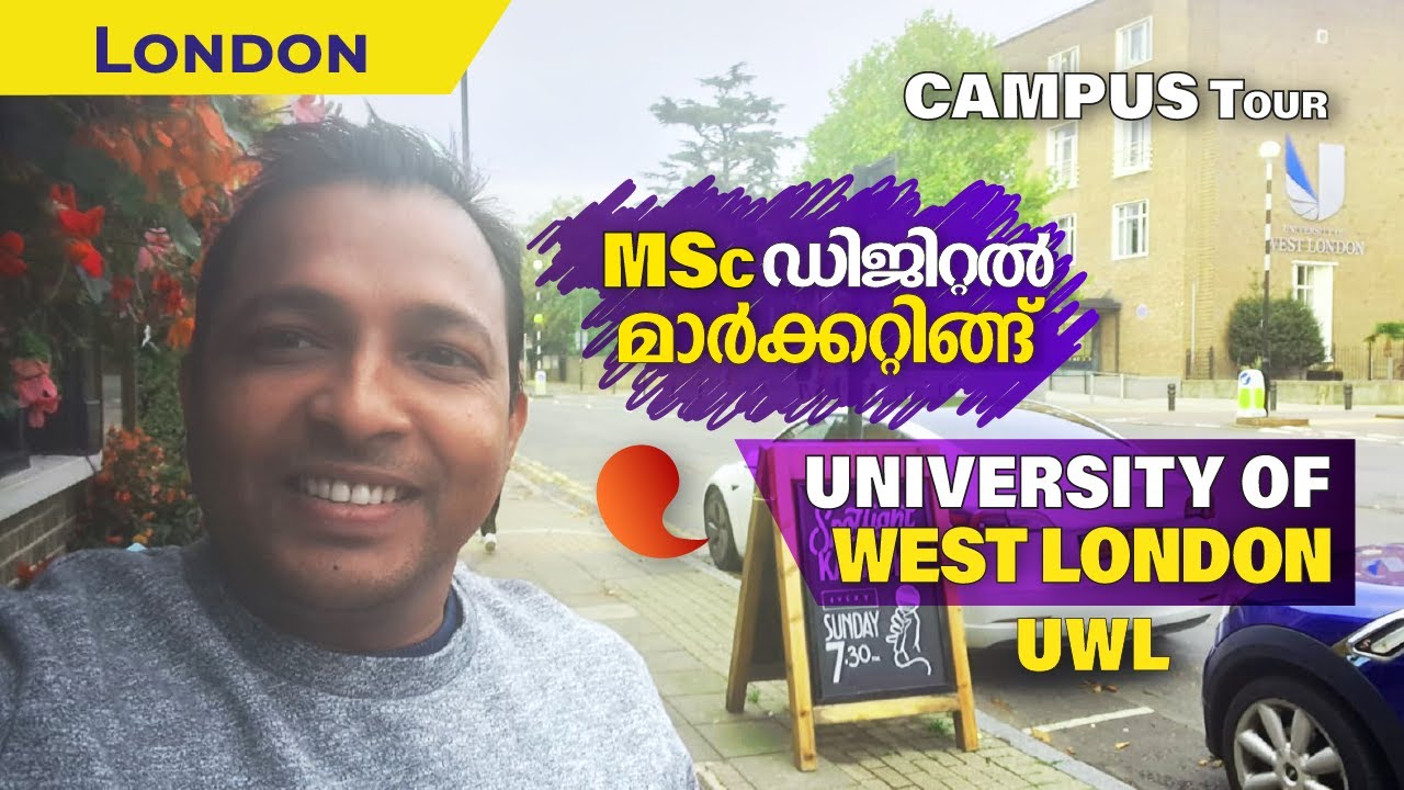 University of West London (UWL) 🇬🇧 Campus Tour Malayalam 🎓 MSc Digital Marketing | Master's in UK