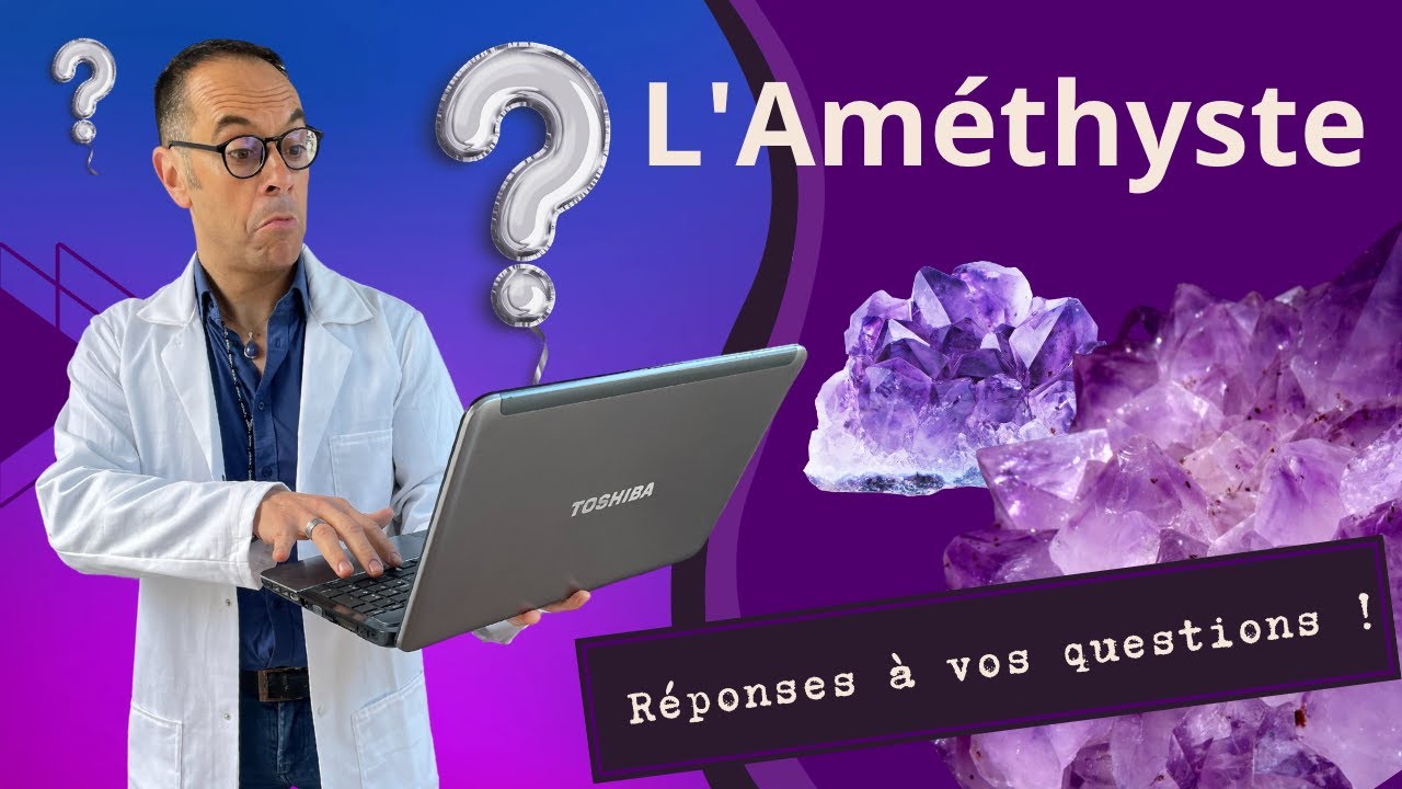 Lithothérapie : L'améthyste, purification, rechargement, insomnie, les réponses à vos questions !