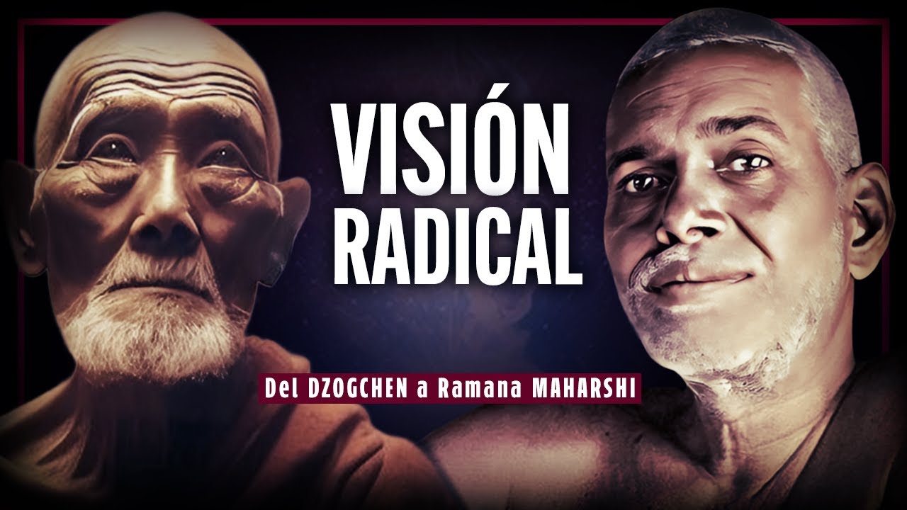 MENTE, SER y NO DUALIDAD | Dzogchen y Ramana Maharshi