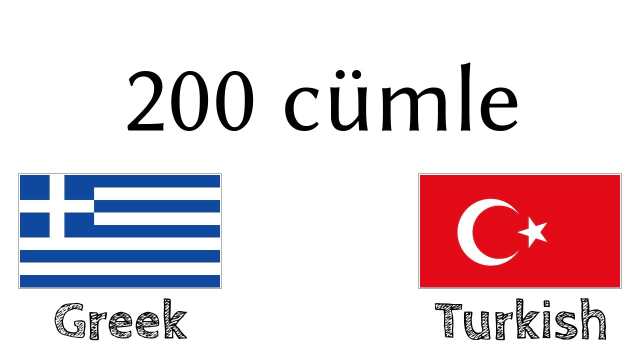 200 cümle - Yunanca - Türkçe
