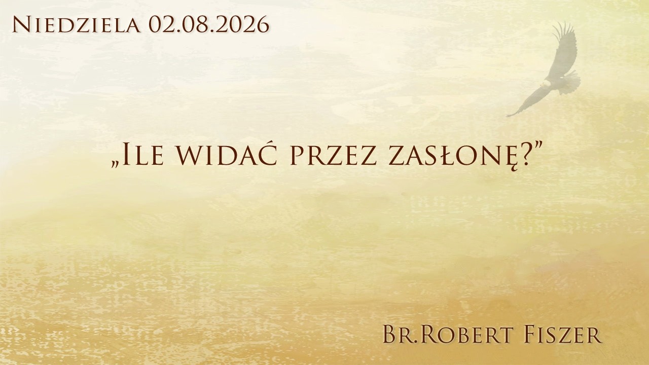 02.08.2026 Br. Robert Fiszer 