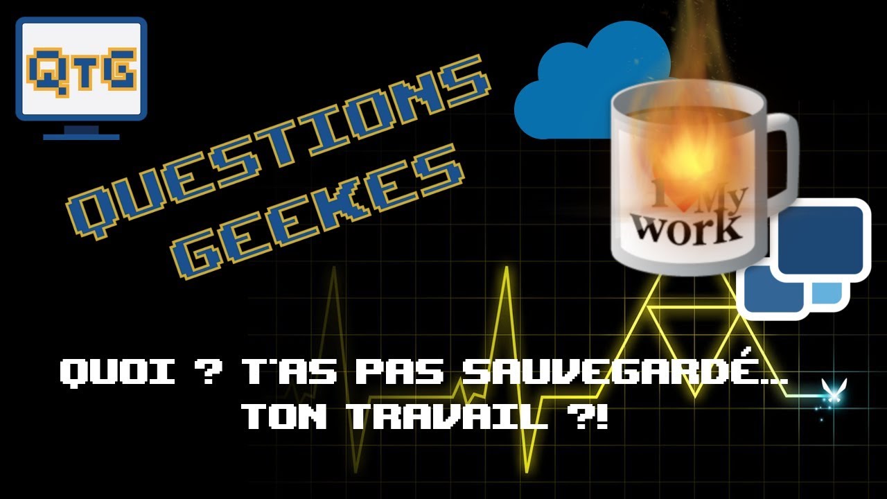 Quoi ? T'as pas sauvegard&eacute;... ton travail ?!  &ndash; QG #3.1