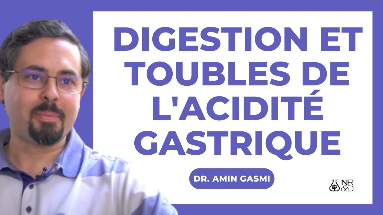 Digestion, troubles de l'ACIDITÉ gastrique (chloridrie) dans l'estomac, L'interview complète.
