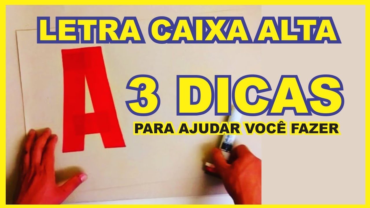 Como fazer letra caixa alta