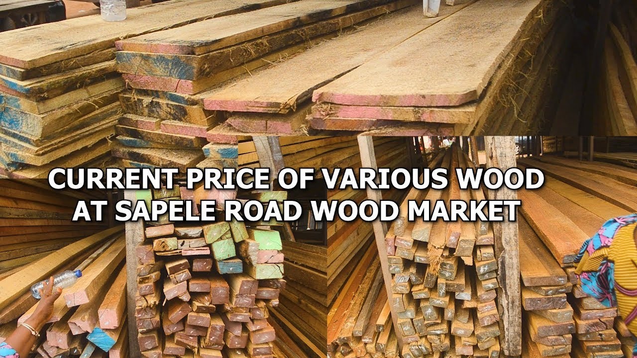EDO:PRICE OF VARIOUS WOOD AT SAPELE ROAD TIMBER MARKET IN BENIN CITY