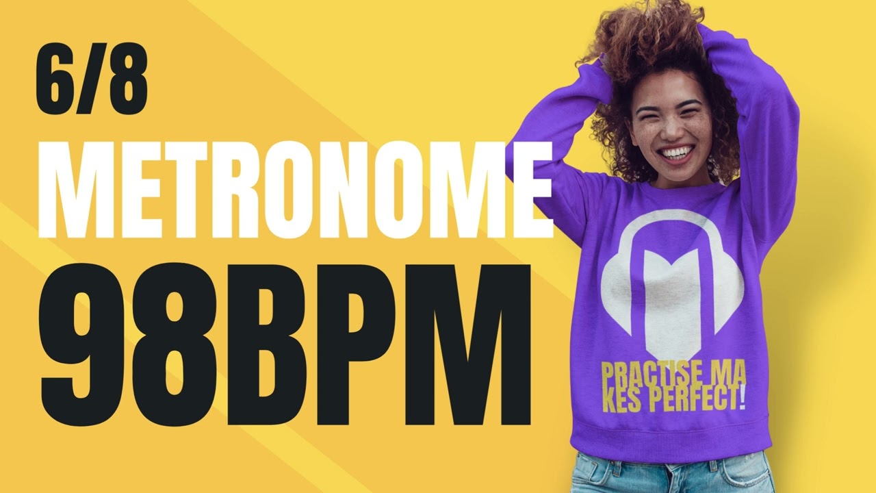 👉 6/8 METRONOME 98 BPM
