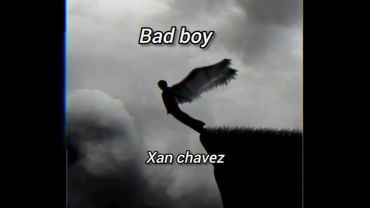 xan chavez, Alan RD3 - Bad Boy