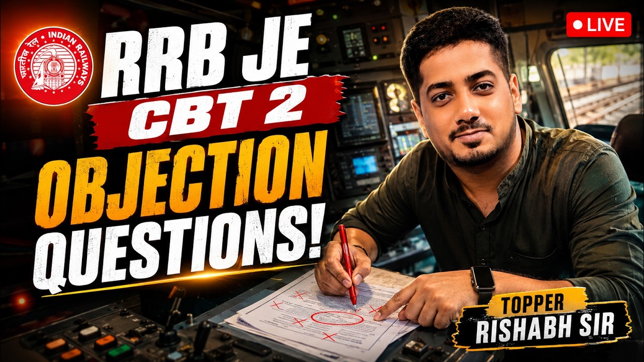 RRB JE CBT 2 🔴 OBJECTION QUESTIONS | KYA SAHI? KYA GALAT? | RISHABH SIR (AE) #rrbje #rishabhsir