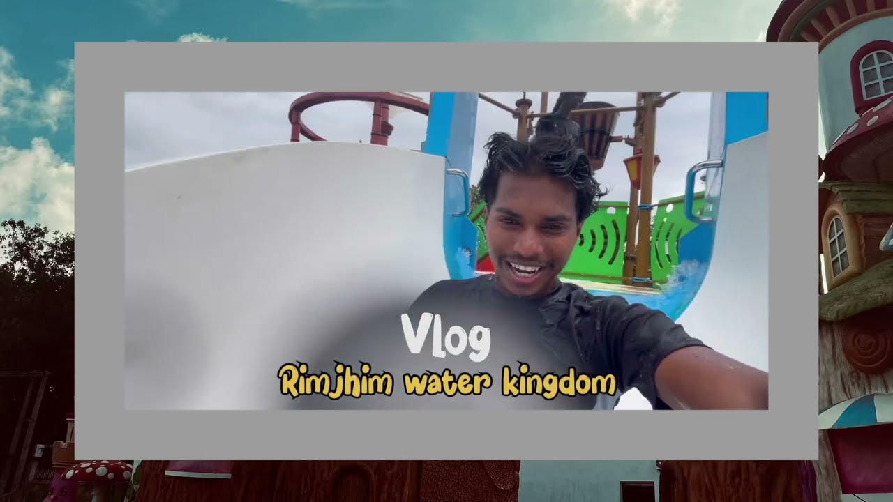 Rimjhim water kingdom 💦 vlog soon ❤️⚡️