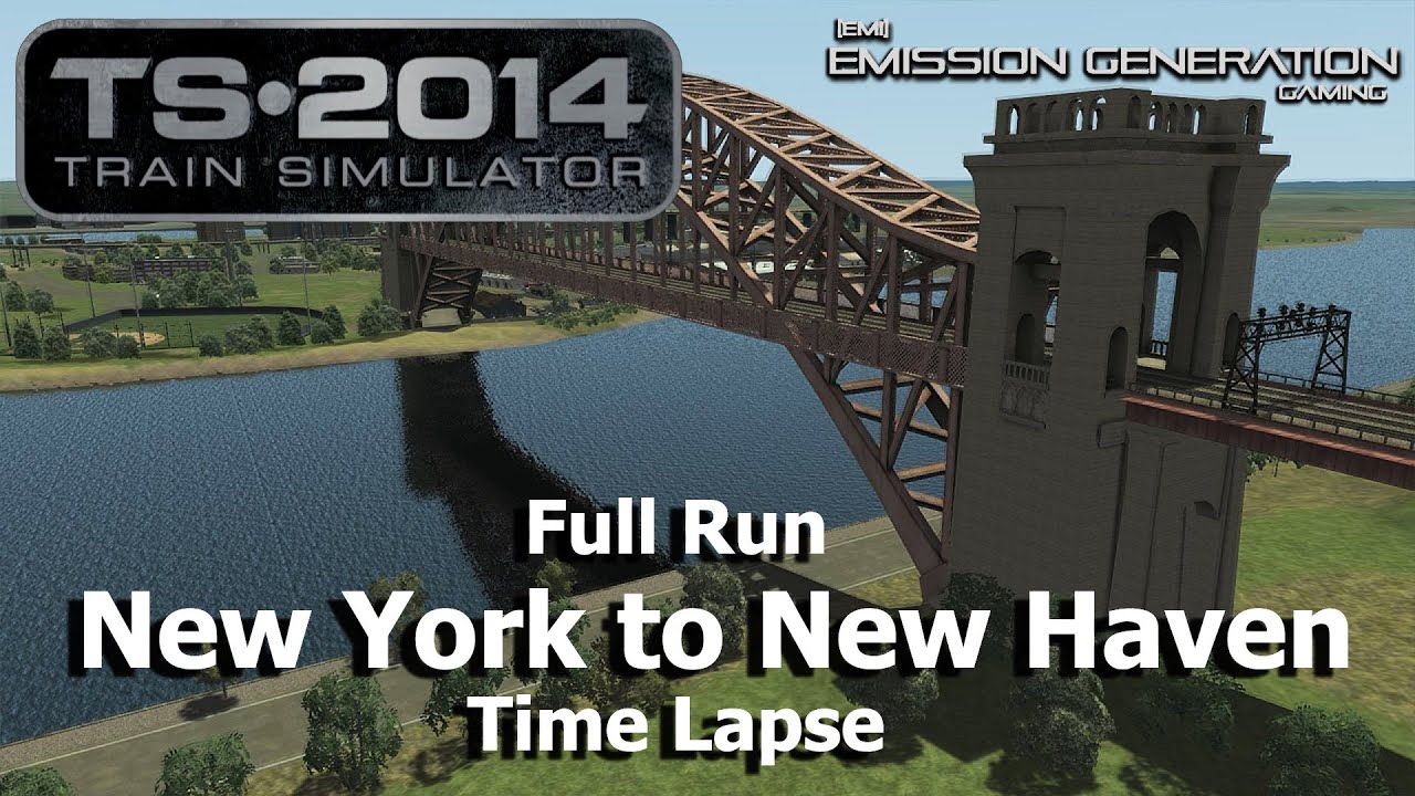New York to New Haven Full Run - Time Lapse - Train Simulator 2014