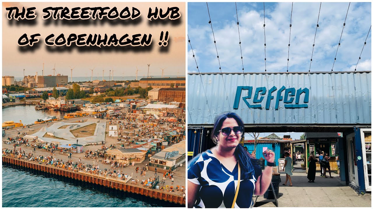 Reffen, the streetfood hub of Copenhagen | Is this the best streetfood you can have in Denmark??