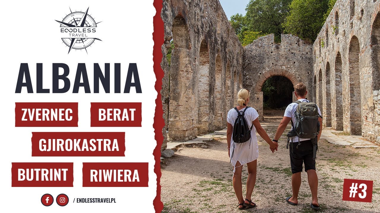 Albania - Zvernec, Berat, Gjirokastra, Blue Eye, Riwiera Albańska, Przełęcz Llogara, jedzenie