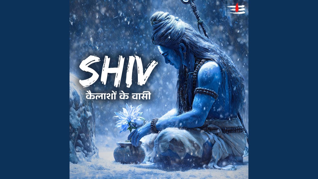 Shiv Kailasho Ke Vasi