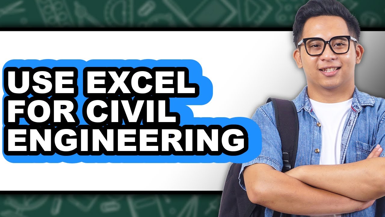 How to Use Excel for Civil Engineering - Full Guide