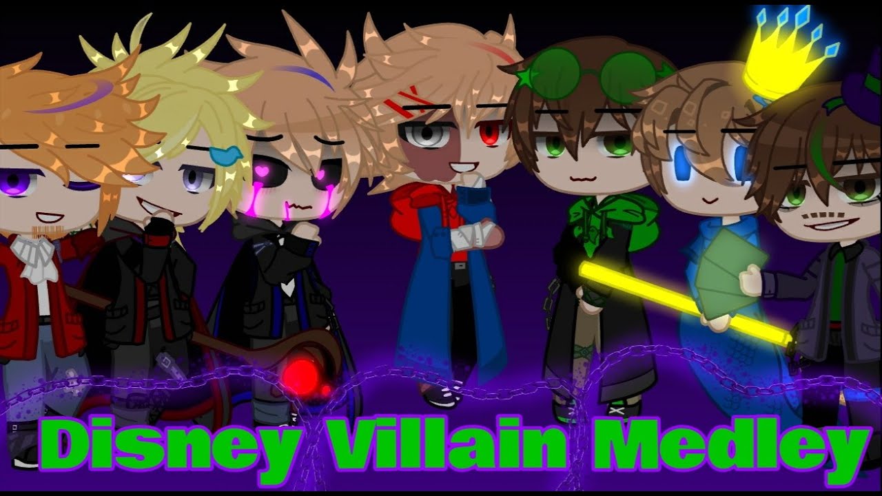 💚💫Disney Villain Medley🔮❤[Eddsworld Version][Villains][AU]