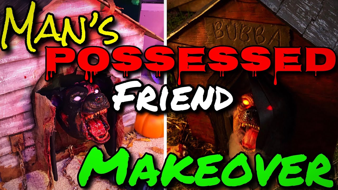 Man’s Possessed Friend Makeover - Spirit Halloween 2020 Animatronic Epic Prop Redo - Makeover Series