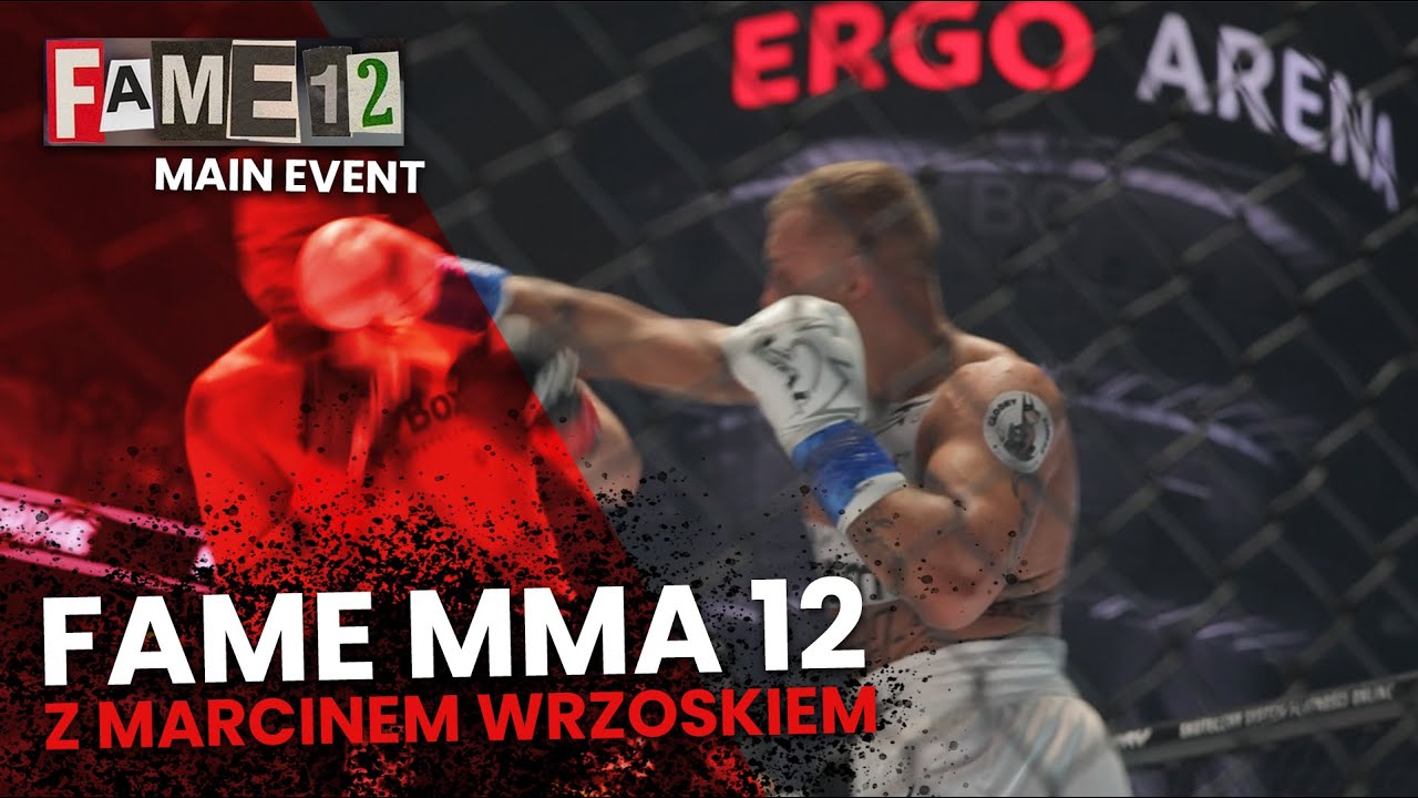 Fame MMA 12 z Marcinem 'Polish Zombie' Wrzoskiem / PolishZombieTV