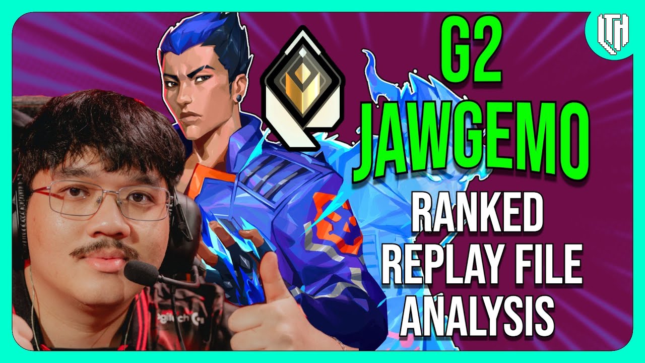 G2 JAWGEMO YORU REPLAY FILE REVIEW :) VALORANT ANALYSIS
