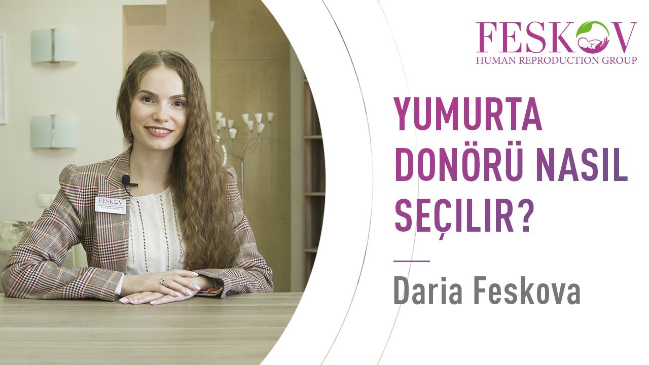 Yumurta donörü nasıl seçilir? En iyi donör seçimi için basit ipuçları.