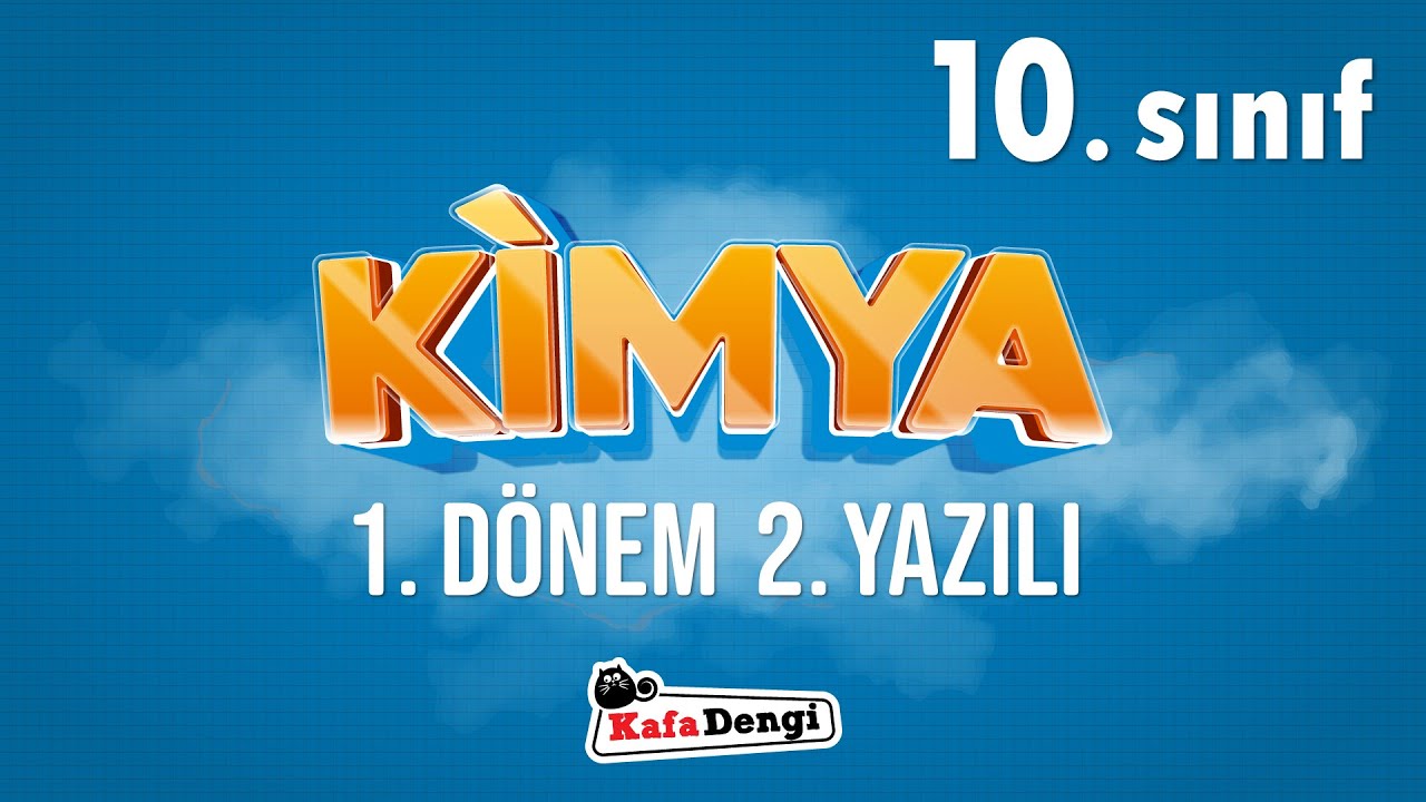 10. Sınıf Kimya Yazılı Çalışması - 1. Dönem 2. Yazılı