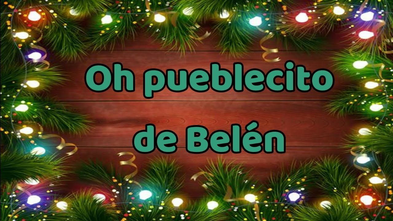 Oh pueblecito de Belén