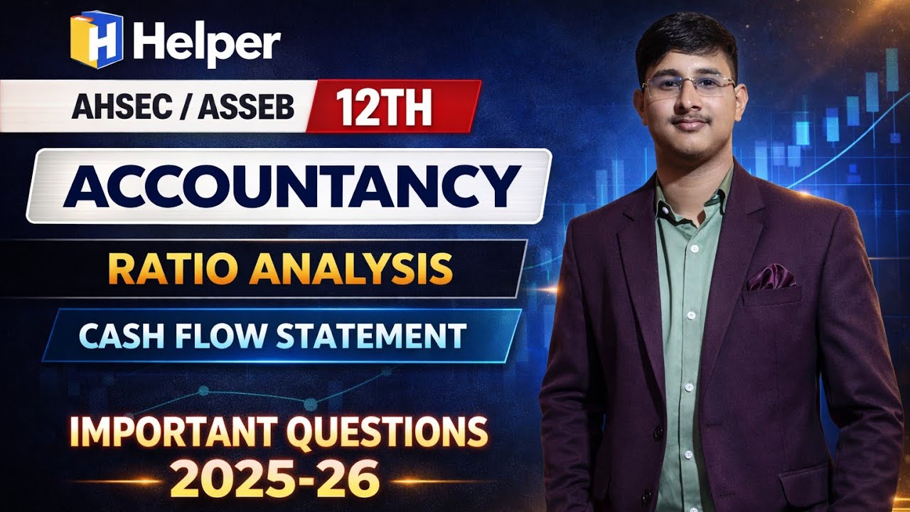📊 ASSEB 12th Accountancy 2025-26 | Ratio Analysis & Cash Flow Statement | Important Questions