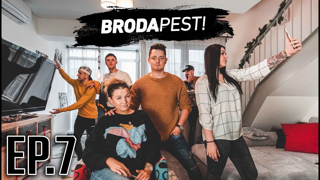 BRODAPEST | 2.Évad 7.Rész