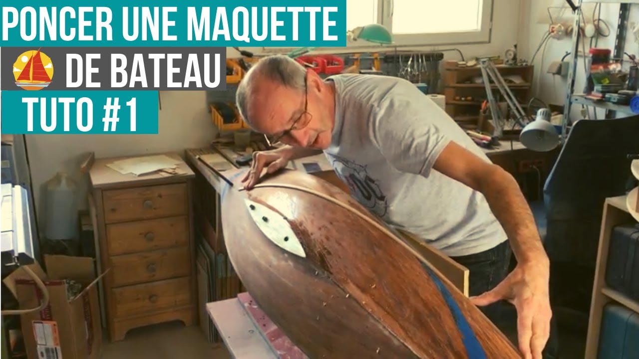 COMMENT PONCER UNE MAQUETTE DE BATEAU (Tuto#1)