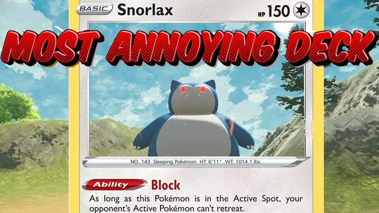 Meta deep dives -- SNORLAX STALL -- the most annoying deck in format
