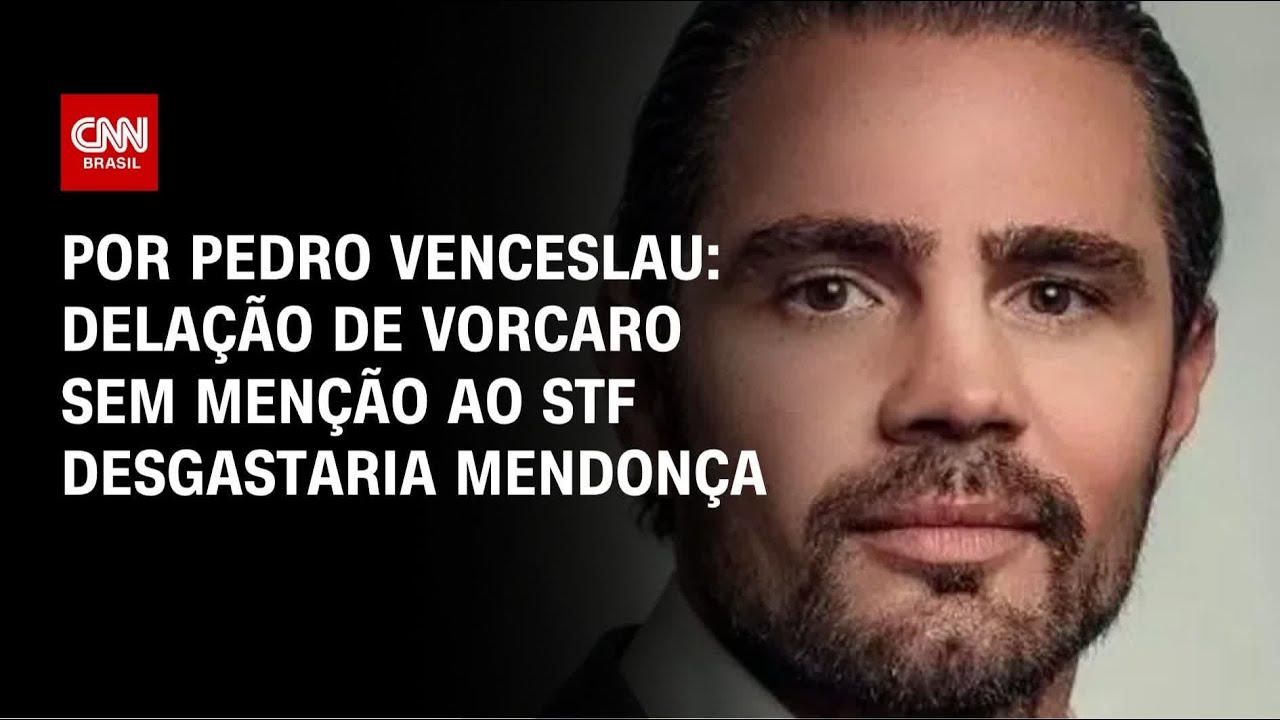 An&aacute;lise: Dela&ccedil;&atilde;o de Vorcaro sem men&ccedil;&atilde;o ao STF desgastaria Mendon&ccedil;a | HORA H