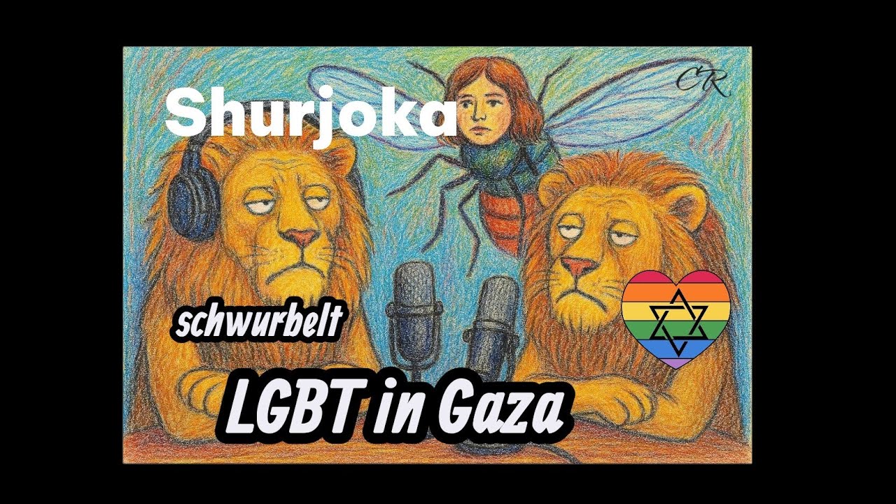 #shurjoka  schwurbelt über LGBT in Gaza