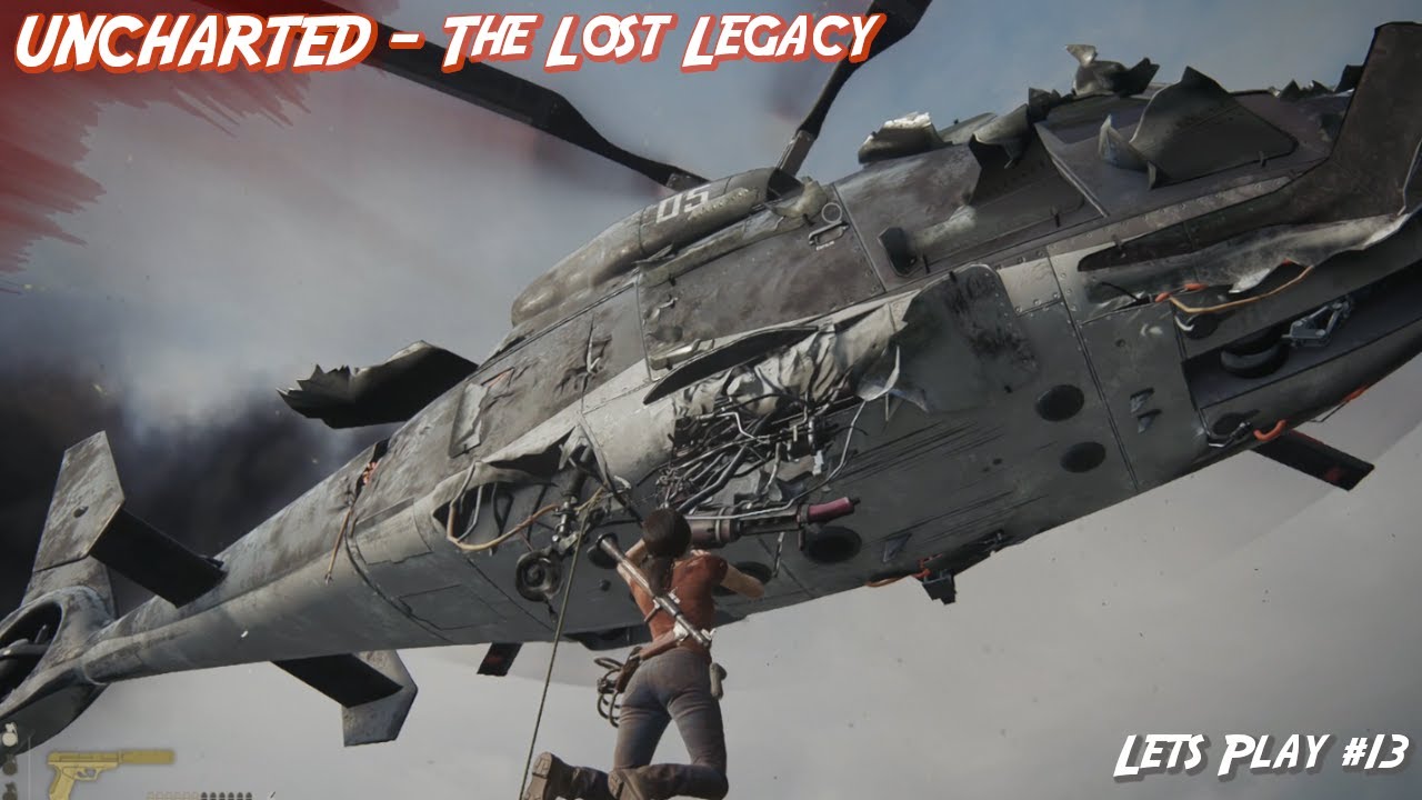 UNCHARTED - The Lost Legacy 🔥 - #13 - Das vergessene Abenteuer [DEUTSCH | Let’s Play]