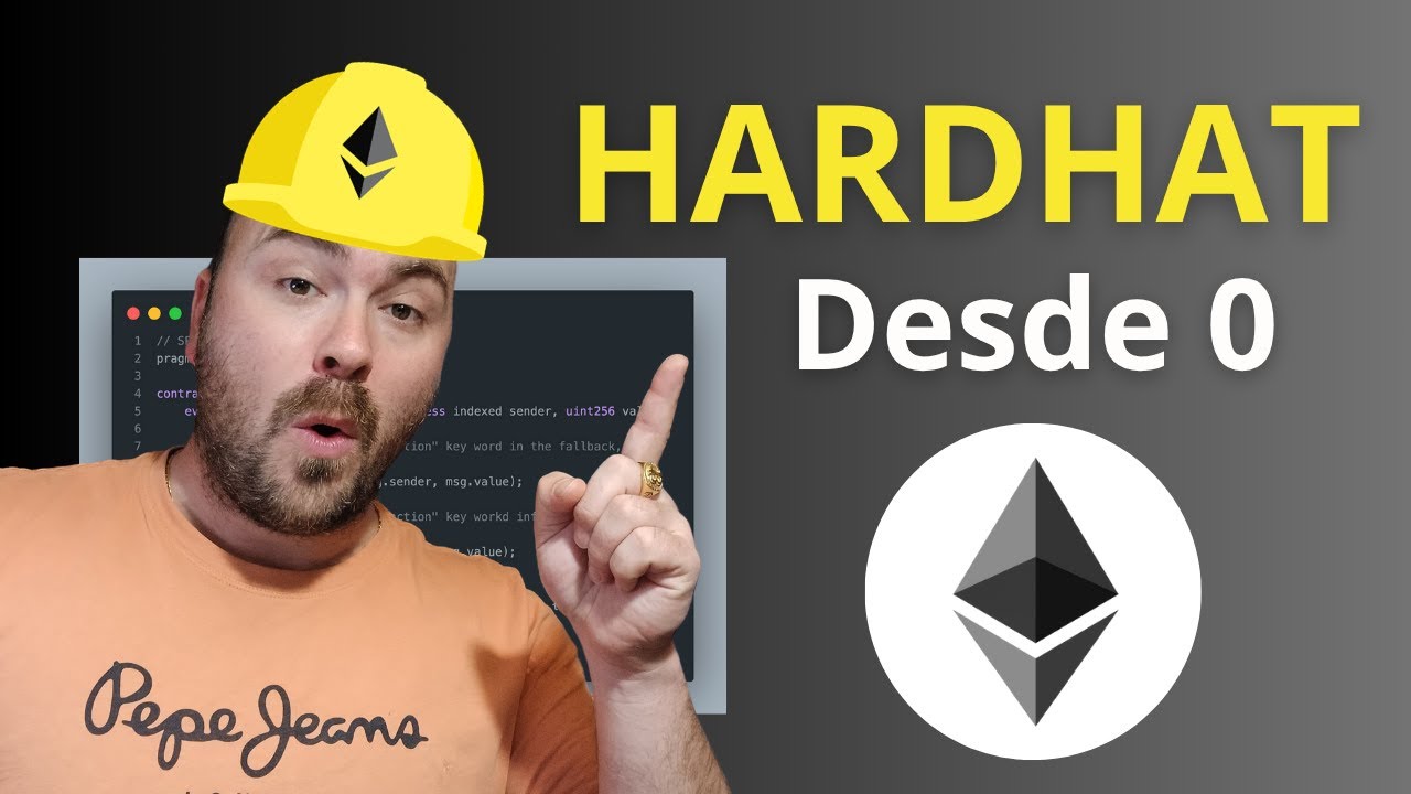 SOLIDITY + HARDHAT 🚀 Crea y Despliega tu Primer SMART CONTRACT