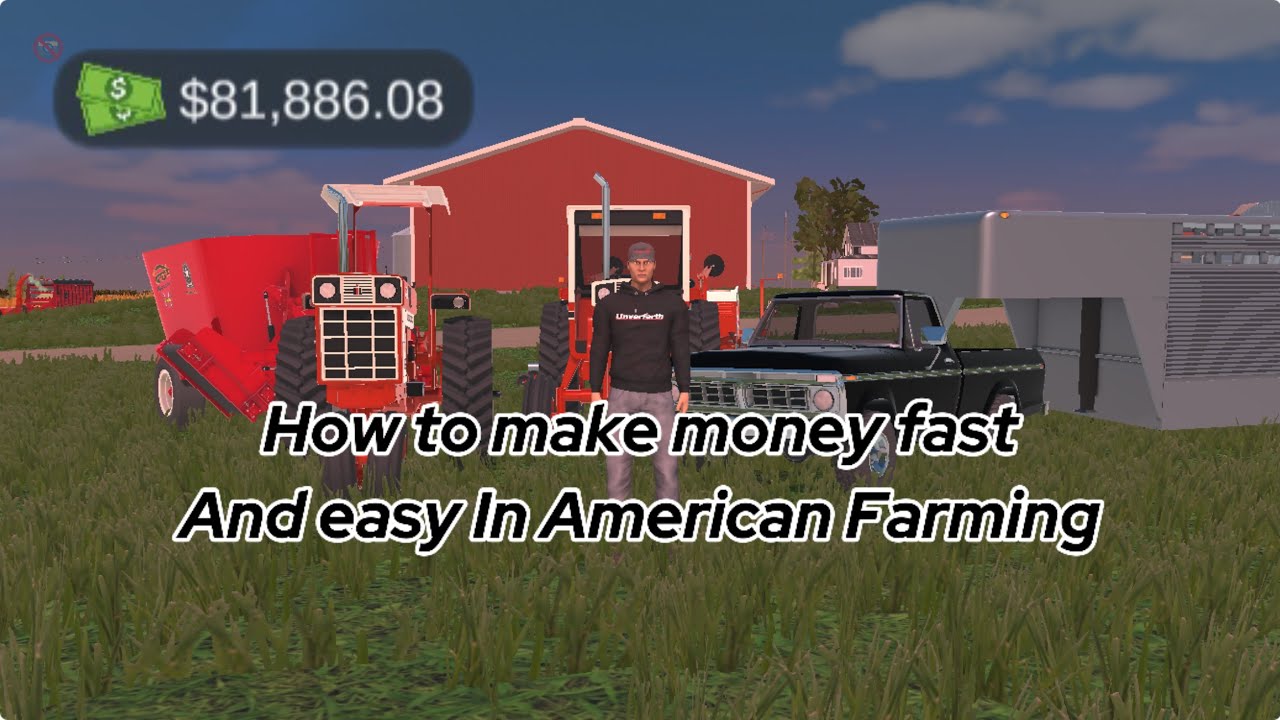 How to make money fast and easy in American Farming (no glitches or hacks )￼￼