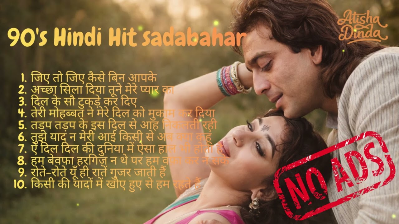 Bollywood Songs 🥰 🎶, Sadabahar Hit Gaane🤩💞, Romantic Songs❤️🎶, 90's Hit Songs 🤩🌎, Love Songs 🥰😘🎶🌴🌎