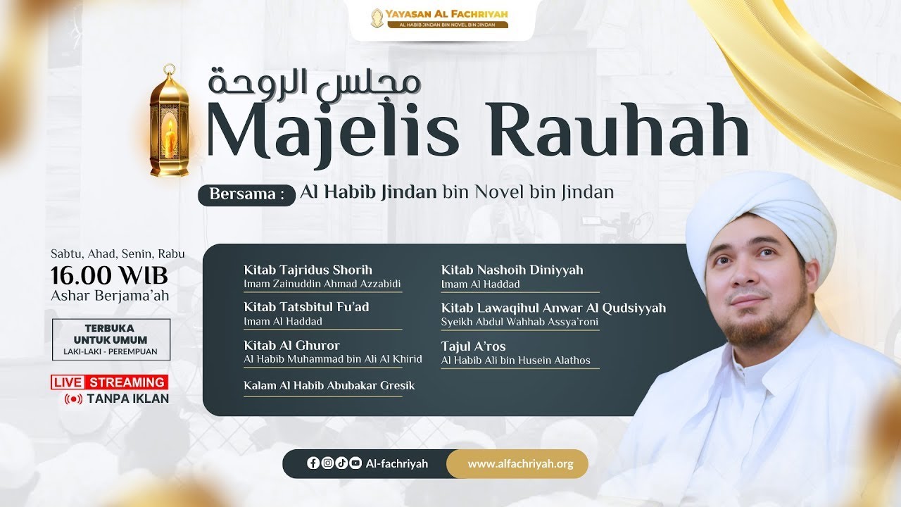 🔴LIVE RAUHAH Bersama Habib Jindan bin Novel bin Jindan | Sabtu, 17 Mei 2025