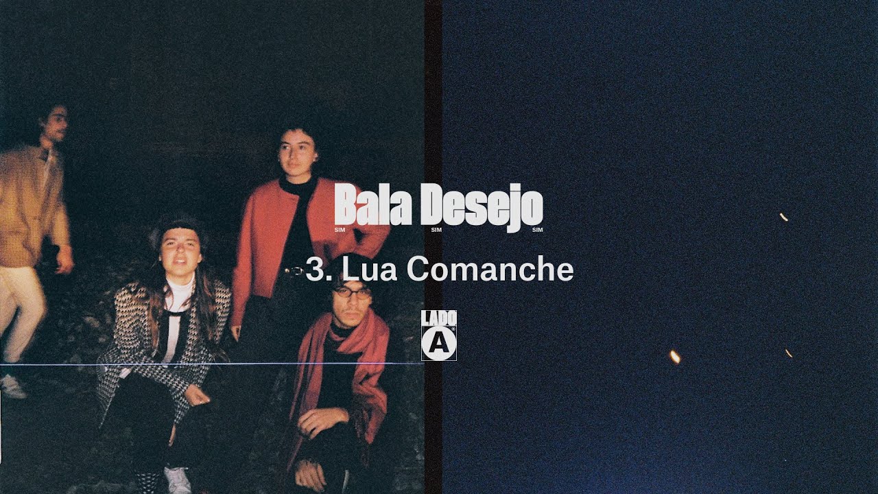 Bala Desejo - Lua Comanche