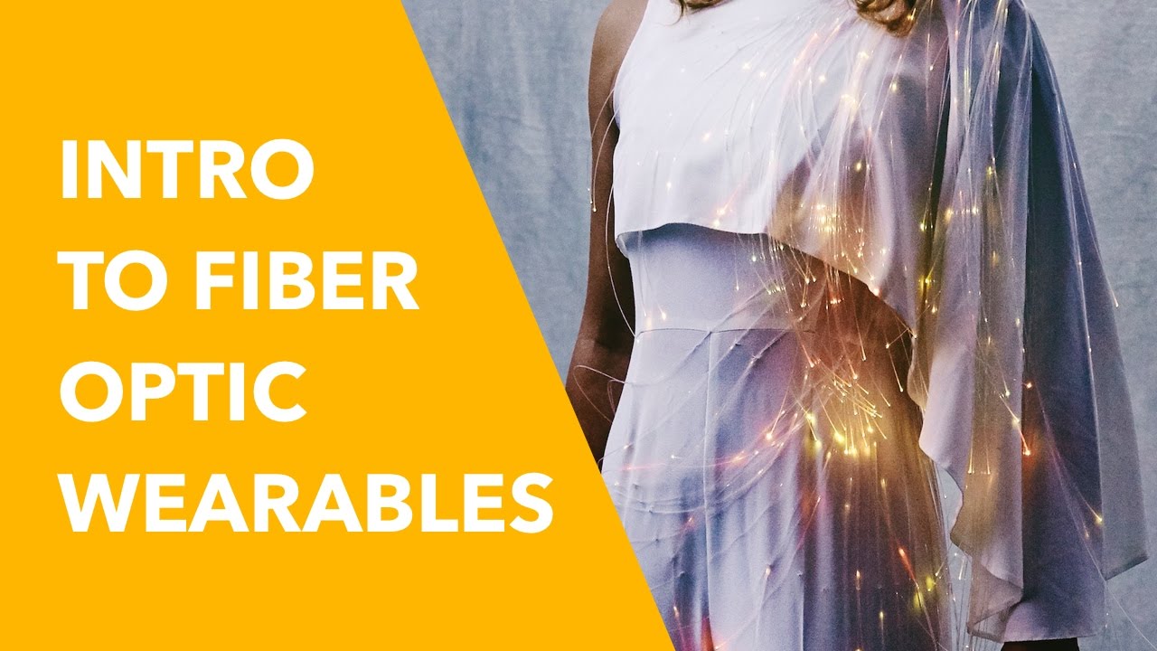 Fiber Optic Lighting for Wearable Tech: Beginner How-To Guide
