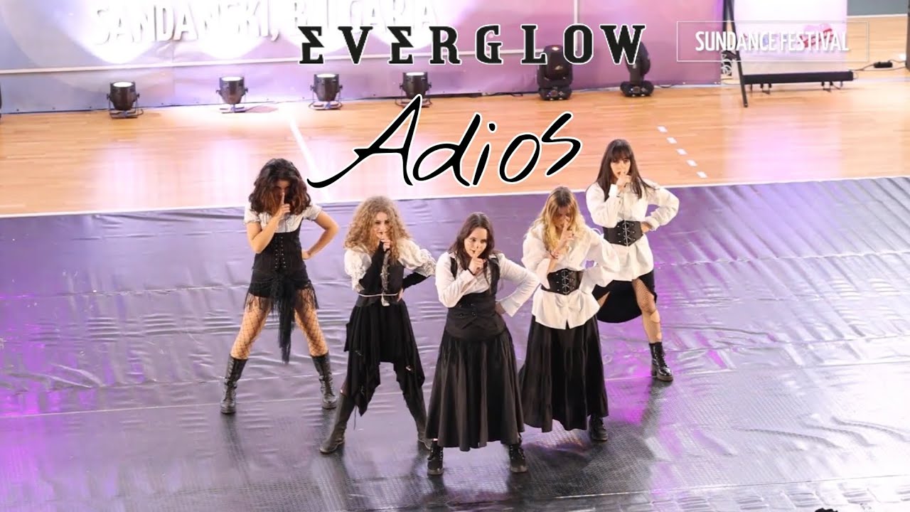 EVERGLOW (에버글로우) - ADIOS 5 Members Performance by REWOW | 1st Place at SunDance Festival