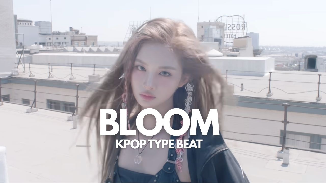 [FREE] NMIXX x BLACKPINK x SOMI x Kpop Type Beat | “BLOOM'