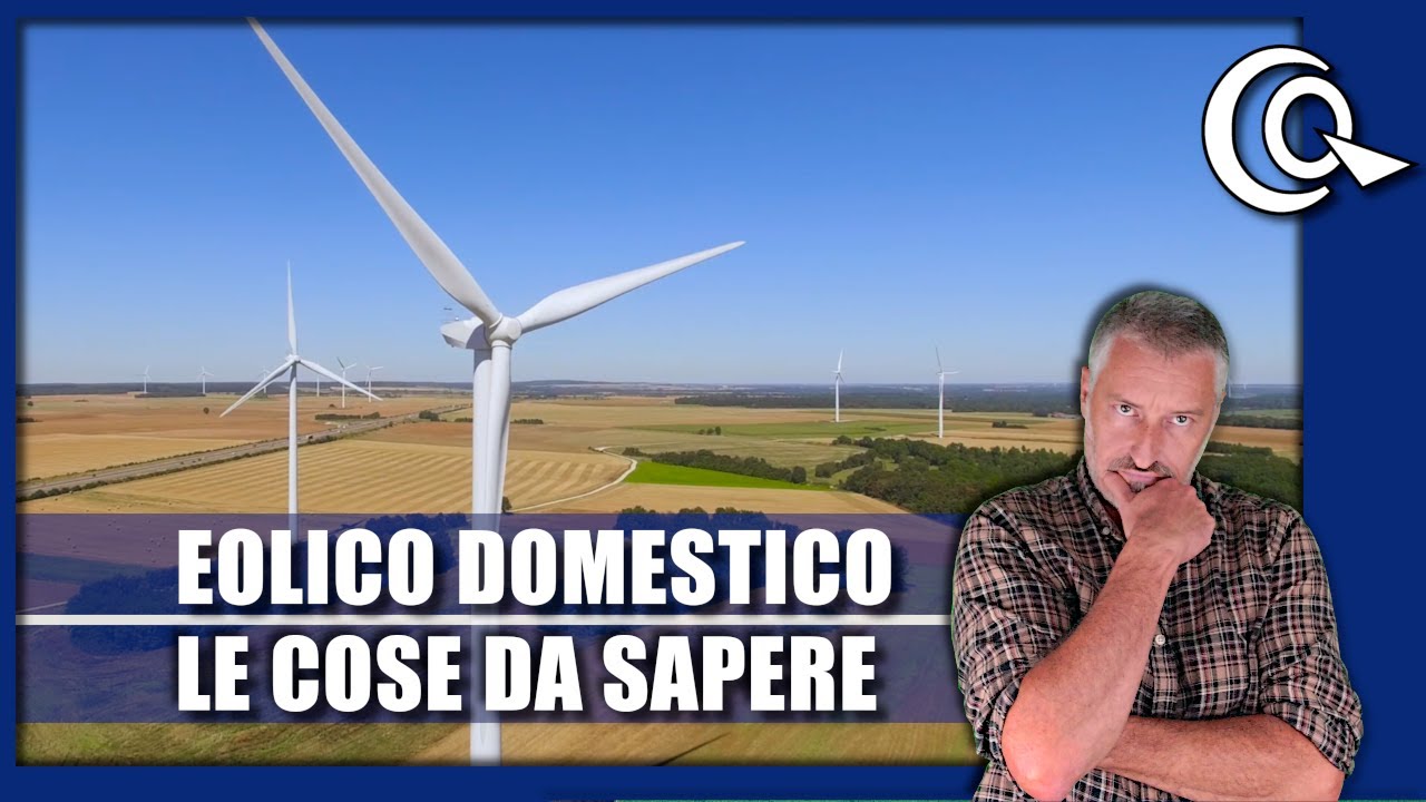 Eolico domestico: le cose da sapere per non sbagliare