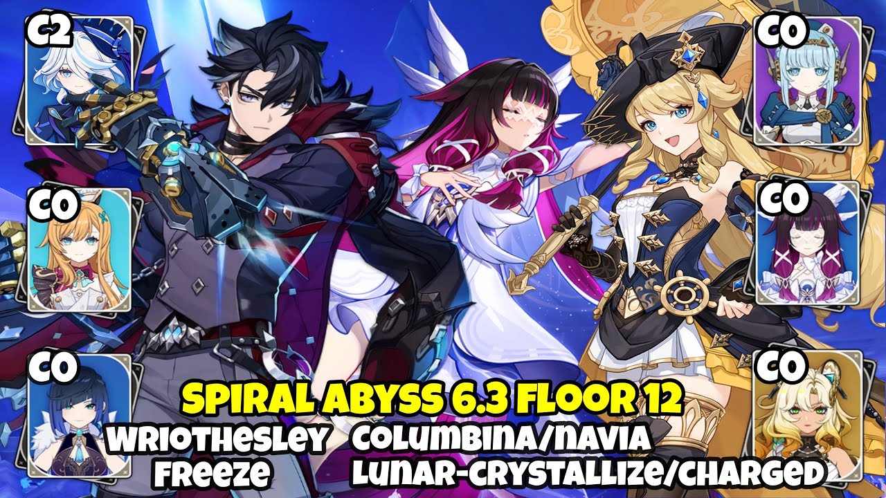 Spiral Abyss 6.3 Floor 12 | Wriothesley Freeze and Columbina Navia Lunar-Crystallize Lunar-Charged