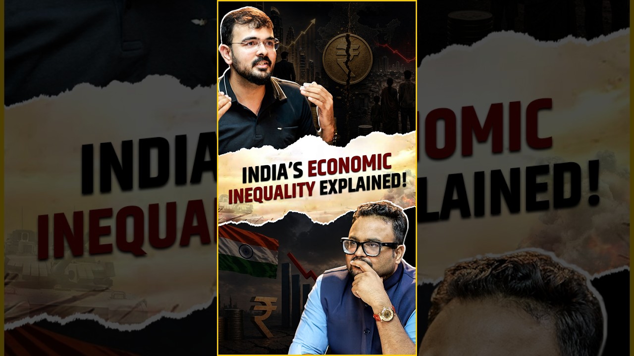 India&rsquo;s Economic Inequality Explained!