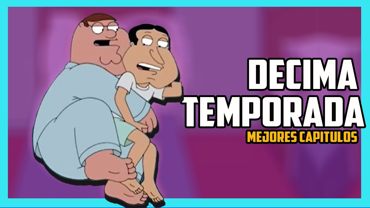 PADRE DE FAMILIA decima temporada | Resúmenes de series