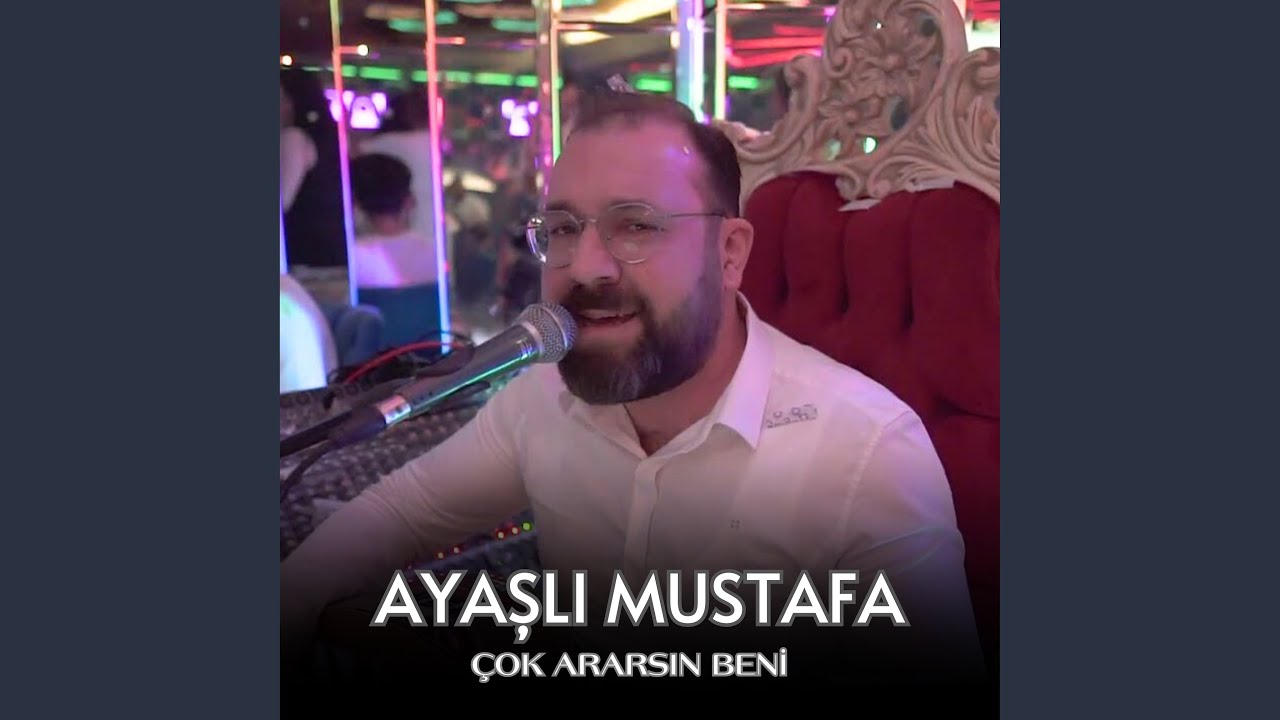 Çok Ararsın Beni